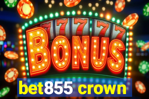 bet855 crown